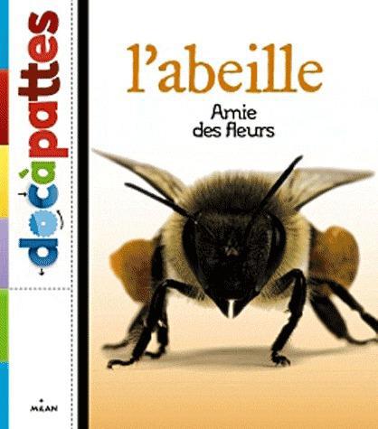 L'abeille - amie des fleurs - Éditions Milan