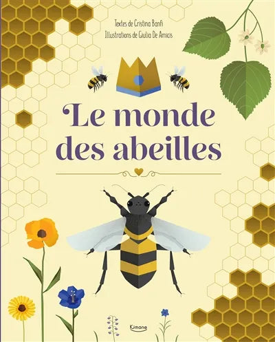 Le monde des abeilles - Éditions Kimane