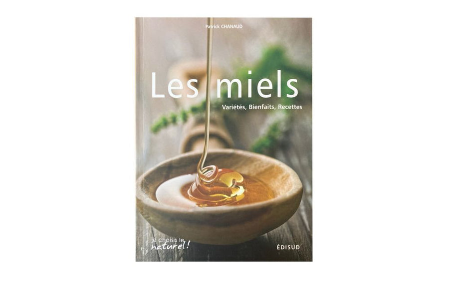 Les miels - Éditions Edisud